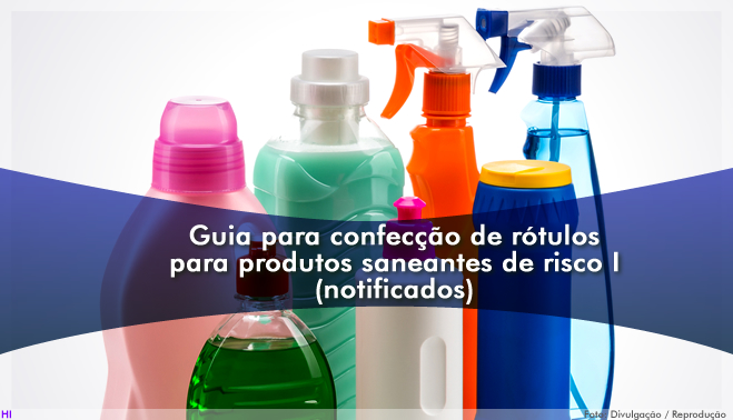 Guia para confecção de rótulos para produtos saneantes de risco I (notificados)