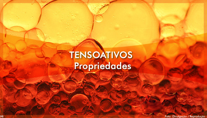 Propriedades dos tensoativos