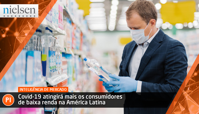 Covid-19 atingirá mais os consumidores de baixa renda na América Latina